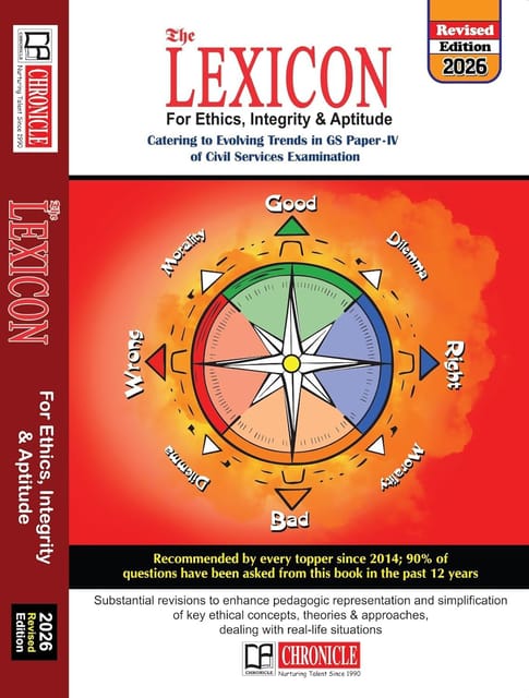 The Lexicon For Ethics, Integrity & Aptitude - 2026 Edition is Catering to Evolving Trends in GS Paper-IV of Civil Services Examination and other State Exam