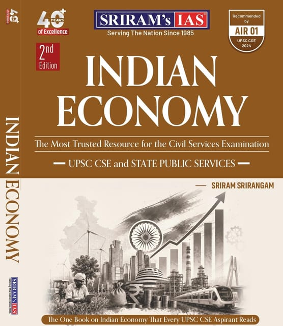 Sriram IAS - Indian Economy - 2nd/Ed. For UPSC 