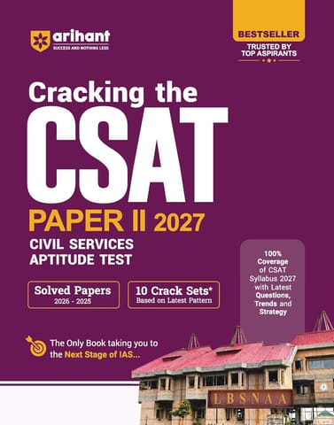 Arihant Cracking the CSAT Paper II 2027 | UPSC Civil Services Aptitude Test | Complete CSAT Syllabus Coverage with Latest Questions, Trends & Strategy |...
