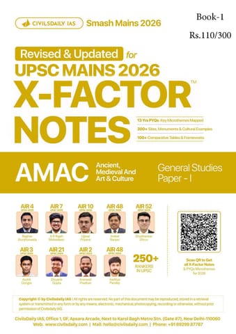 Ancient, Medieval and Art & Culture - Civilsdaily IAS X Factor Notes Smash Mains 2026 Updated Notes - [B/W PRINTOUT]