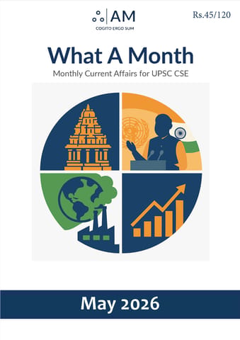 May 2026 - Atish Mathur What A Month Monthly Current Affairs - [B/W PRINTOUT]