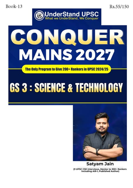 Science & Technology (GS 3) - UnderStand UPSC Conquer Mains 2027 - Satyam Jain - [B/W PRINTOUT]