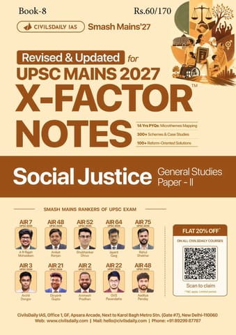 Social Justice - Civilsdaily IAS X Factor Notes Smash Mains 2027 - [B/W PRINTOUT]