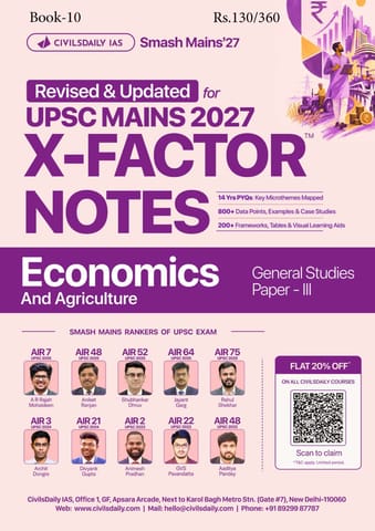 Economics & Agriculture - Civilsdaily IAS X Factor Notes Smash Mains 2027 - [B/W PRINTOUT]