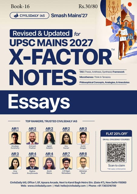 Essays - Civilsdaily IAS X Factor Notes Smash Mains 2027 - [B/W PRINTOUT]