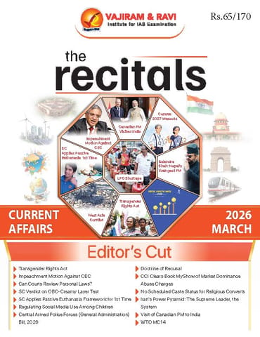 March 2026 - The Recitals - Vajiram & Ravi Monthly Current Affairs - [B/W PRINTOUT]