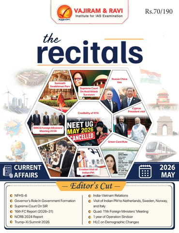 May 2026 - The Recitals - Vajiram & Ravi Monthly Current Affairs - [B/W PRINTOUT]
