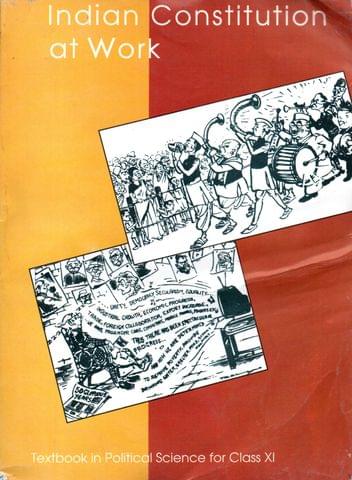 Indian Constitution At Work Class - XI
