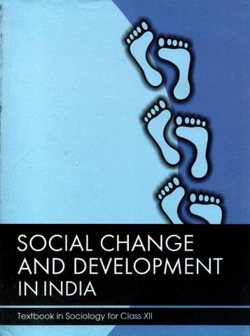 Social Change And Development In India Text Book for Class - XII