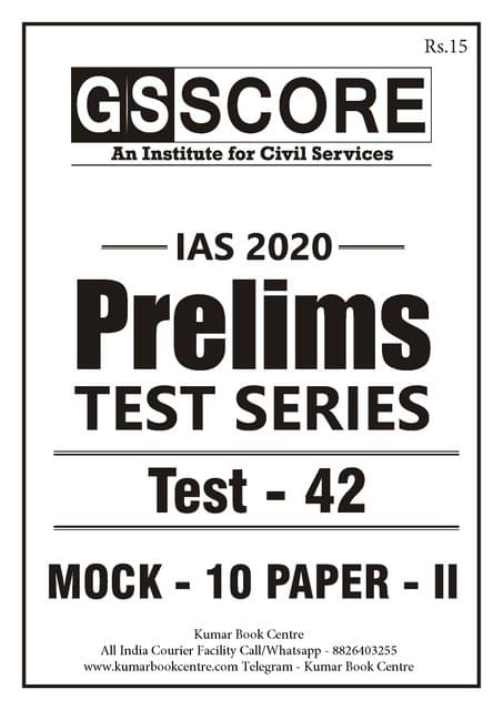 GS Score PT Test Series 2020 - Test 42 - [PRINTED]